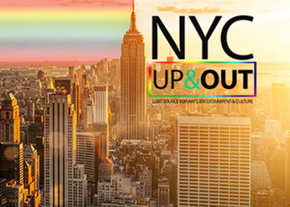 Gay NYC events what to do Up and Out